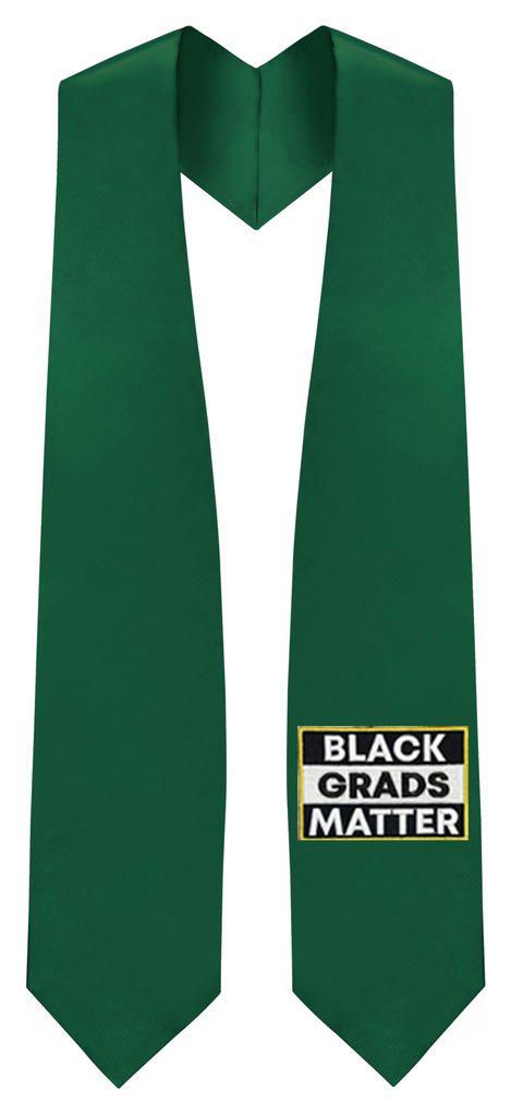 Hunter BLACK GRADS MATTER Graduation Stole 2 Hunter BLACK GRADS MATTER Graduation Stole