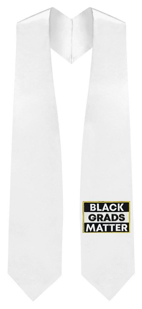 White BLACK GRADS MATTER Graduation Stole 2 White BLACK GRADS MATTER Graduation Stole